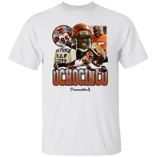 Ochocinco 85 Dreams Shirt Dreamathon Merch Cincinnati Bengals