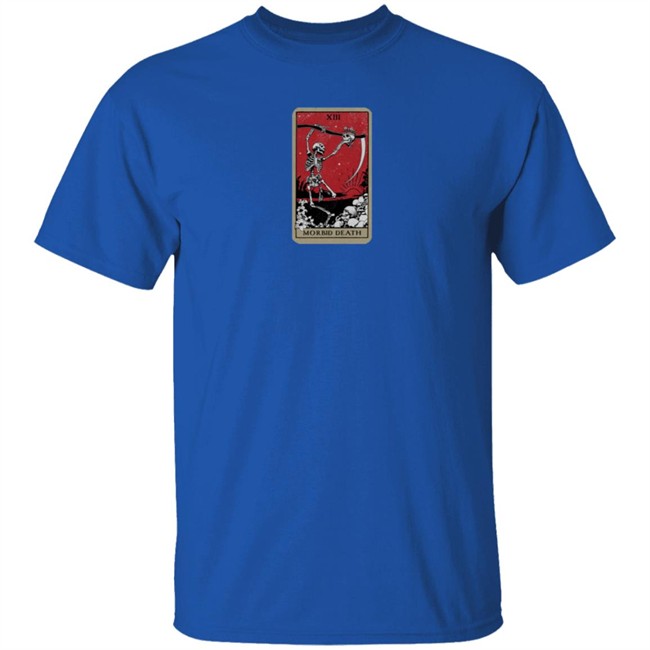 Morbid Podcast Merch Tarot Card Of Death Tee Shirt Morbid Podcast Merch Tarot Card Of Death Tee Shirt