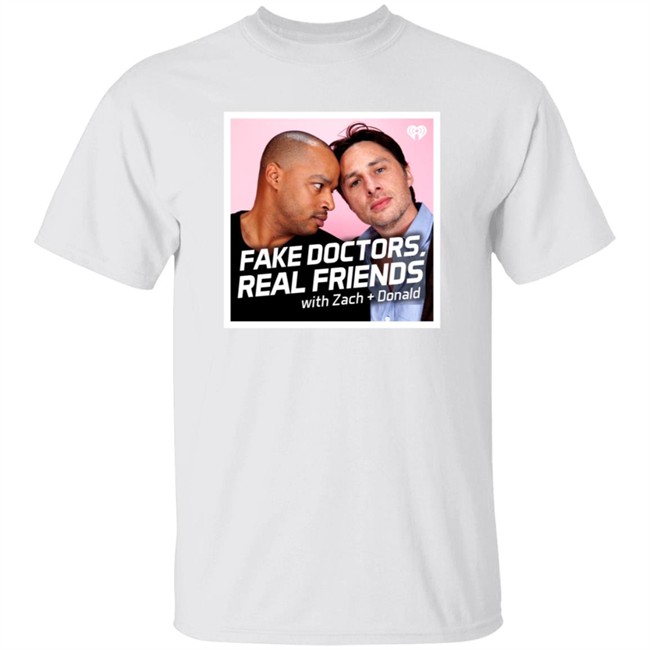 Fake Doctors Real Friends Merch New Shirt