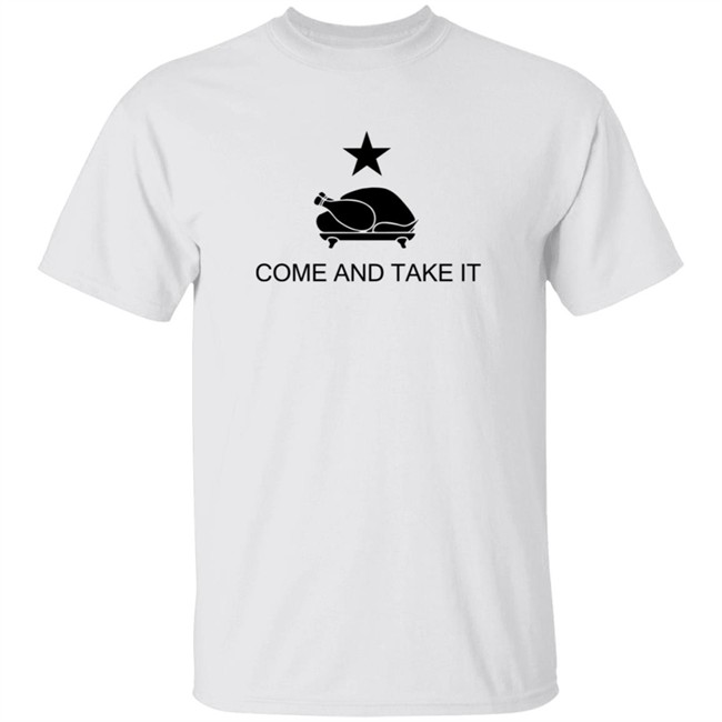 Thanksgiving Come and Take It T Shirt Thanksgiving Come and Take It T Shirt