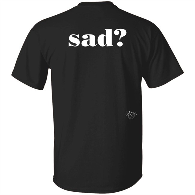 Tobi Lou Merch Sad Last Night T Shirt Tobi Lou Merch Sad Last Night T Shirt