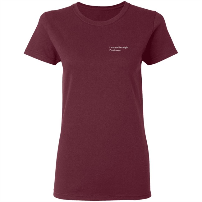 Tobi Lou Merch Sad Last Night T Shirt Tobi Lou Merch Sad Last Night T Shirt