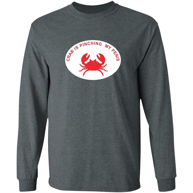 Crab Is Pinching My Penis Shirt Crab Is Pinching My Penis Shirt