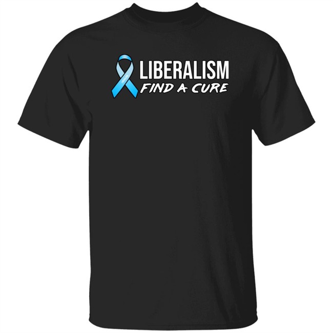 Mark Dice Merch Liberalism Find a Cure Shirt
