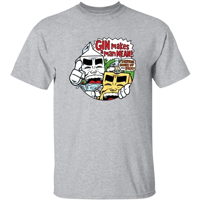 Evan Dorkin Milk & Cheese Gin Makes A Man Mean T Shirt