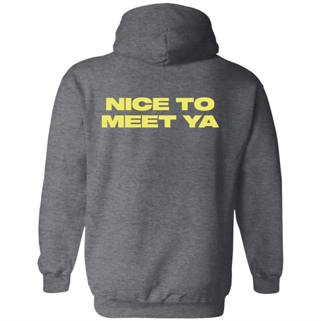 Niall Horan Heartbreak Weather Merch Nice To Meet Ya Hoodie Niall Horan Heartbreak Weather Merch Nice To Meet Ya Hoodie