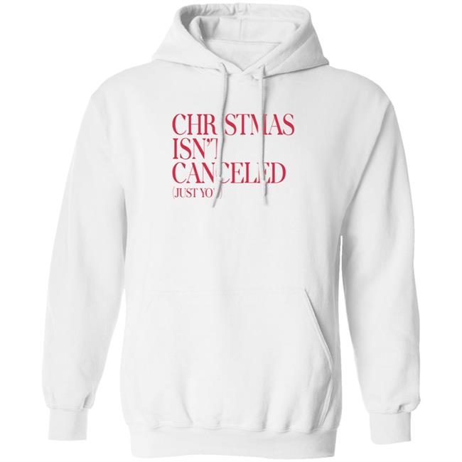 Kelly Clarkson Merch Christmas Isn't Canceled Hoodie