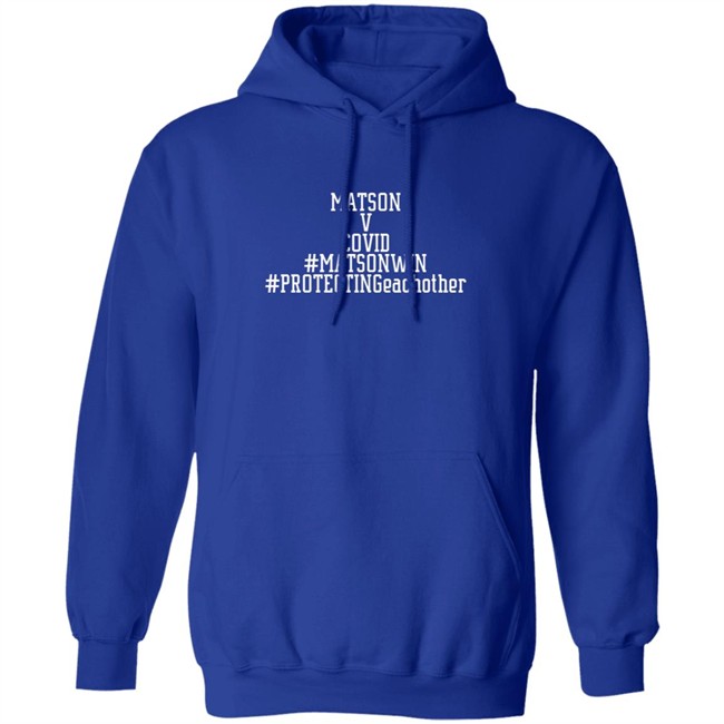 Matson V Covid Tee Shirt Matson V Covid Tee Shirt