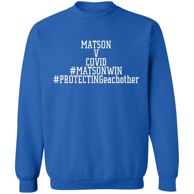 Matson V Covid Tee Shirt Matson V Covid Tee Shirt
