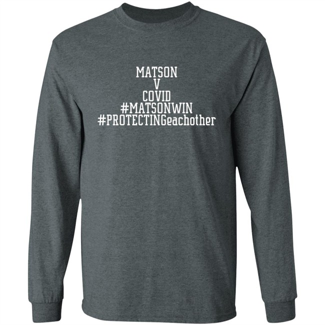Matson V Covid Tee Shirt Matson V Covid Tee Shirt