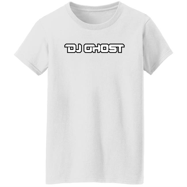 Dj Ghost Merch Dj Ghost Shirt Hoodie Sweashirt Dj Ghost Merch Dj Ghost Shirt Hoodie Sweashirt