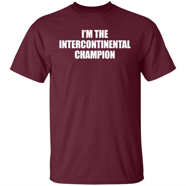 Sami Zayn I’m The Intercontinental Champion Shirt Sami Zayn I’m The Intercontinental Champion Shirt