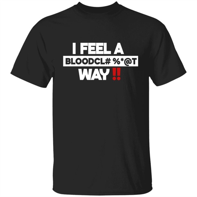 Graci Noir Store Bloodcl T Way Spice Queen Of Dancehall I Feel Away T Shirt