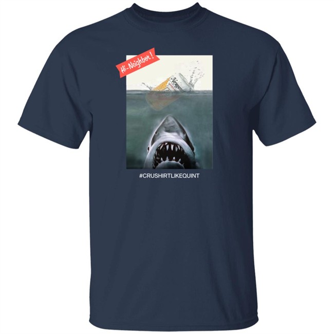 The Crush It Like Quint T Shirt Black The Crush It Like Quint T Shirt Black