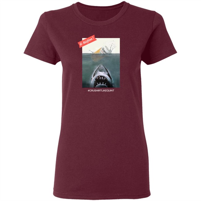 The Crush It Like Quint T Shirt Black The Crush It Like Quint T Shirt Black