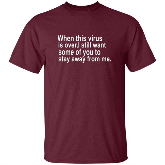 Bob Kevoian When This Virus Is Over Shirt Bob Kevoian When This Virus Is Over Shirt