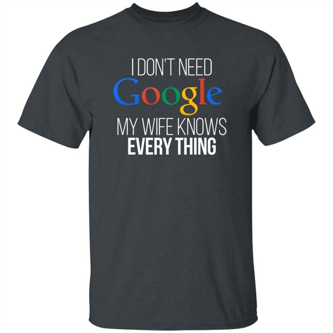 Joe Diffie Whiskey Riff Stagecoach '19 I Don't Need Google My Wife Knows Everything Shirt Joe Diffie Whiskey Riff Stagecoach '19 I Don't Need Google My Wife Knows Everything Shirt