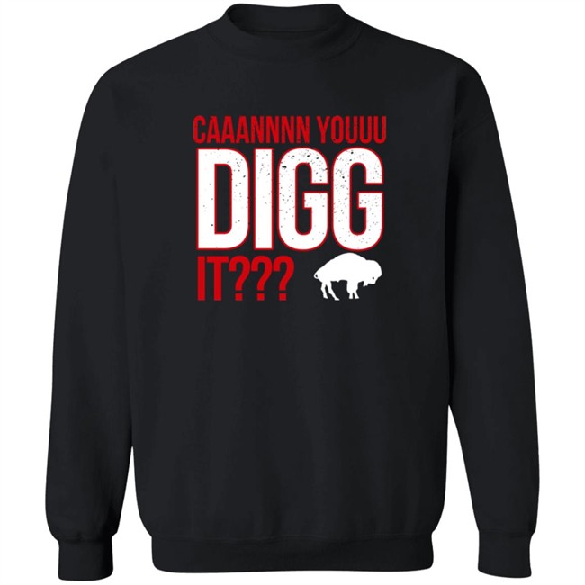 Limited Edition Stefon Diggs Can You Digg It BreakingT Shirt Limited Edition Stefon Diggs Can You Digg It BreakingT Shirt