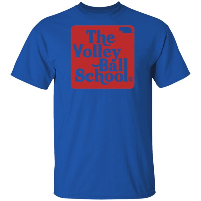 The Volley Ball School T Shirt The Volley Ball School T Shirt
