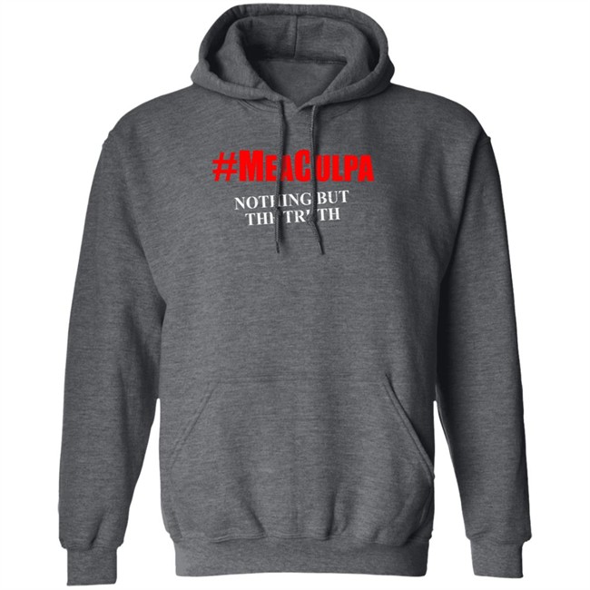 Mea Culpa Nothing But The Truth Hoodie Mea Culpa Nothing But The Truth Hoodie