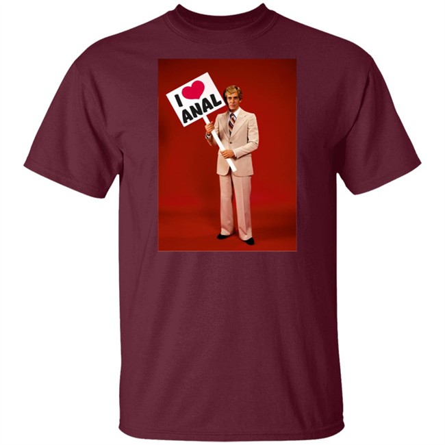 I Love Anal Picket T Shirt I Love Anal Picket T Shirt