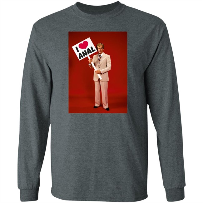 I Love Anal Picket T Shirt I Love Anal Picket T Shirt