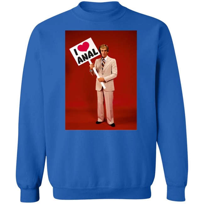 I Love Anal Picket T Shirt I Love Anal Picket T Shirt