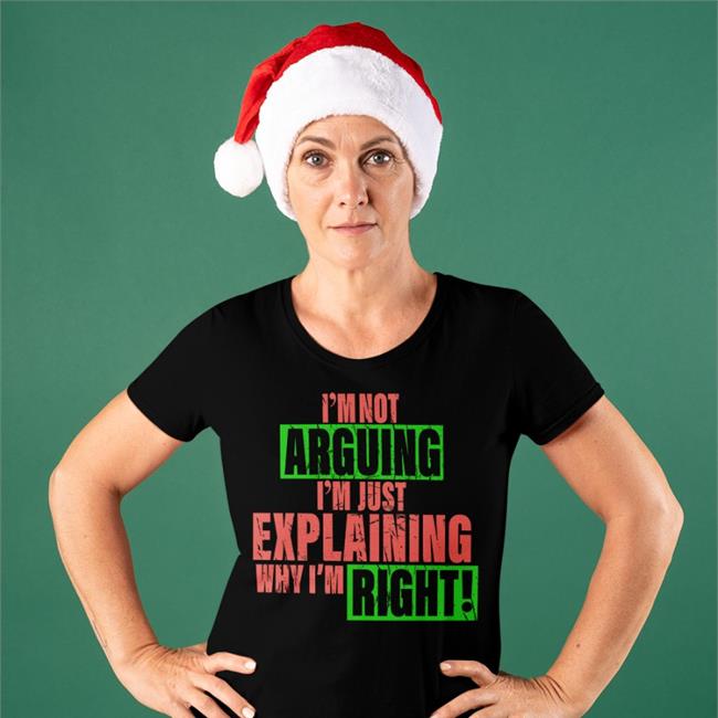 I'm Not Arguing Im Just Explaining Why I'm Right Shirts Top Trending Richardthill5 I'm Not Arguing Im Just Explaining Why I'm Right Shirt Grey