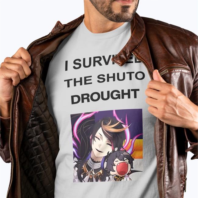I Survived The Shuto Drought Tee