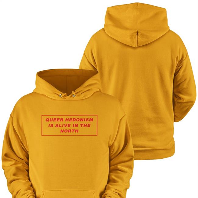 Queer Hedonism Is Alive In The North Sweatshirt