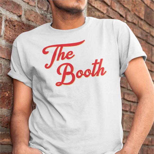 Bturner23 Braiden Turner The Booth T Shirt
