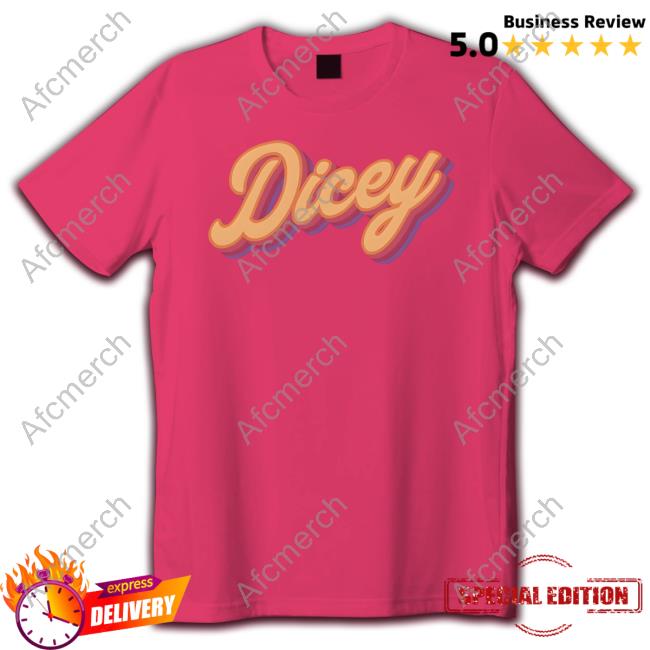 Official Dicey T Shirt