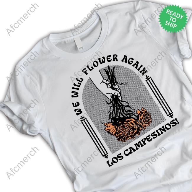 Los Campesinos Merch We Will Flower Again Shirt