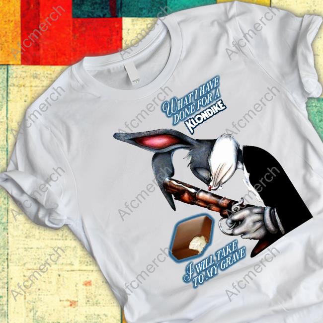 Official What I Have Done, I Will Take To My Grave Sweatshirt