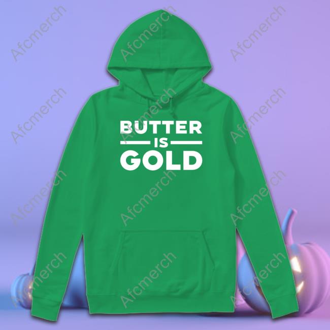 Butter Is Gold Long Sleeve Tee Butter Is Gold New Shirt