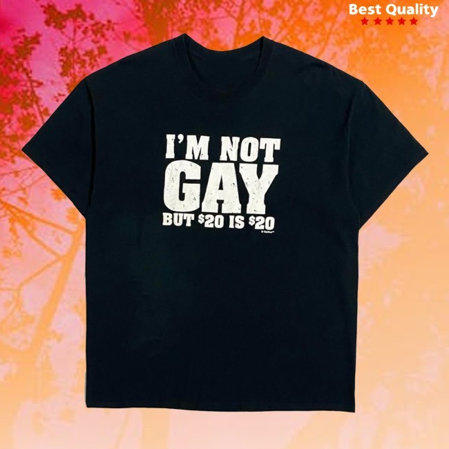 I Am Not Gay New Tee