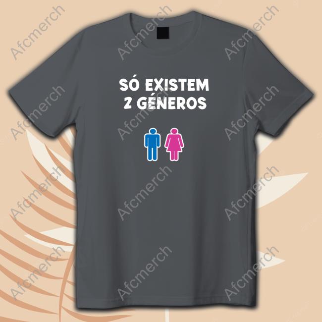 Gonçalo Sousa Cultivem Se Merch Só Existem 2 Géneros Shirt