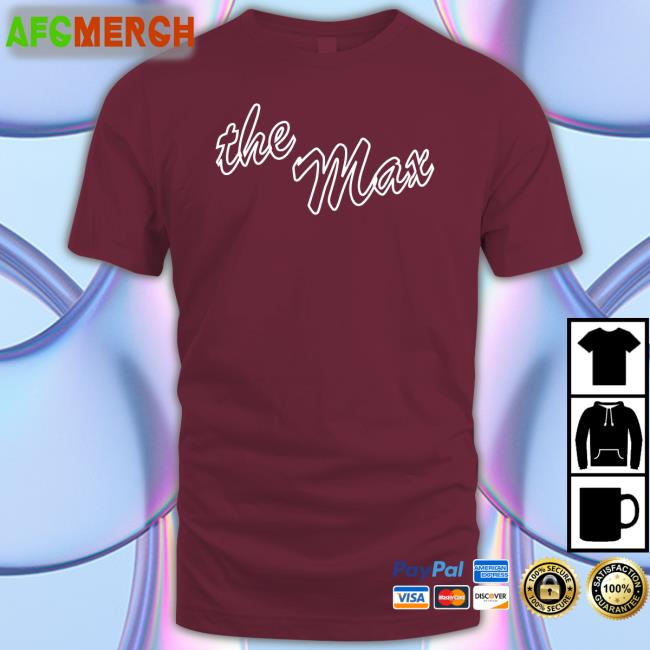 The Max T-Shirt