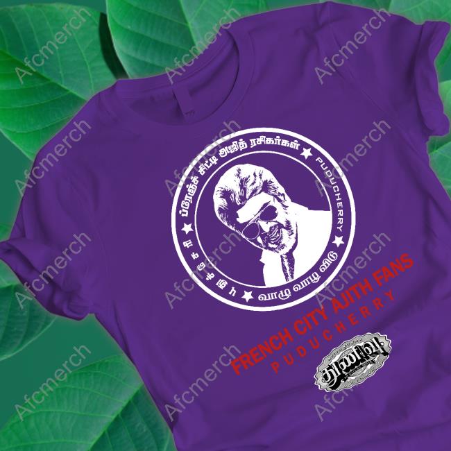 French City Ajith Fans Puducherry T Shirt