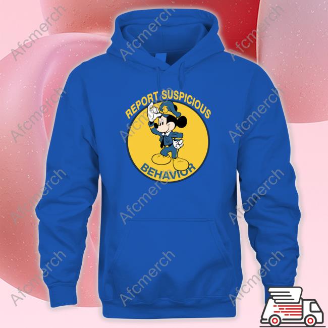 Report Suspicious Behavior Hooded Sweatshirt