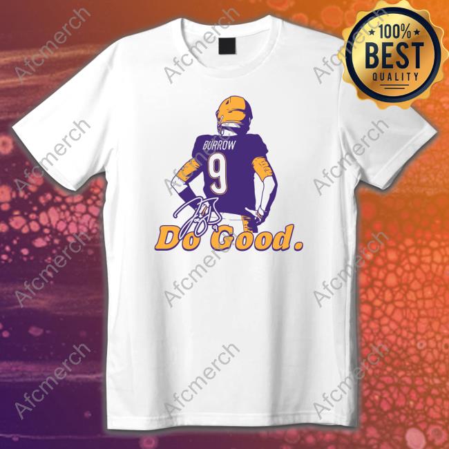 Official Joe Burrow Do Good Burrow Stand Tee