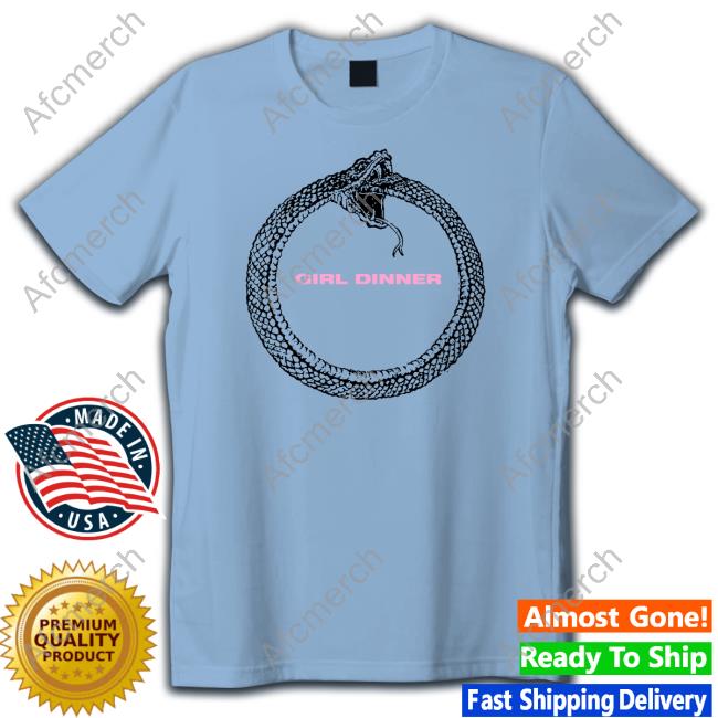 Official Girl Dinner Shirts