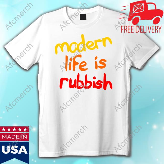 Official Modern Life is Rubbish Tee