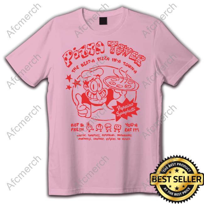 Official Pizza Tower Shirt Fangamer Merch Pizza Tower The Best A Pizza In A Town A T-Shirt