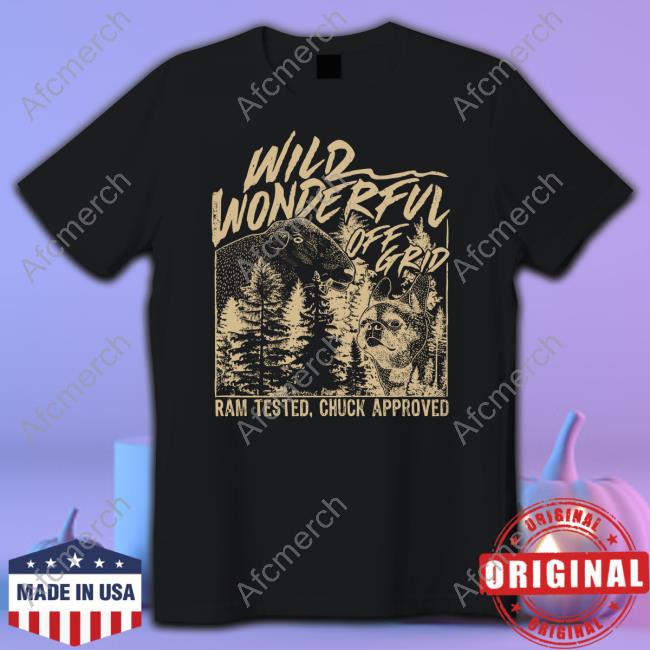 Wild Wonderful Off Grid Merch Wild Wonderful Off Grid Ram Tested Chuck Approved Tank Bunkerbranding