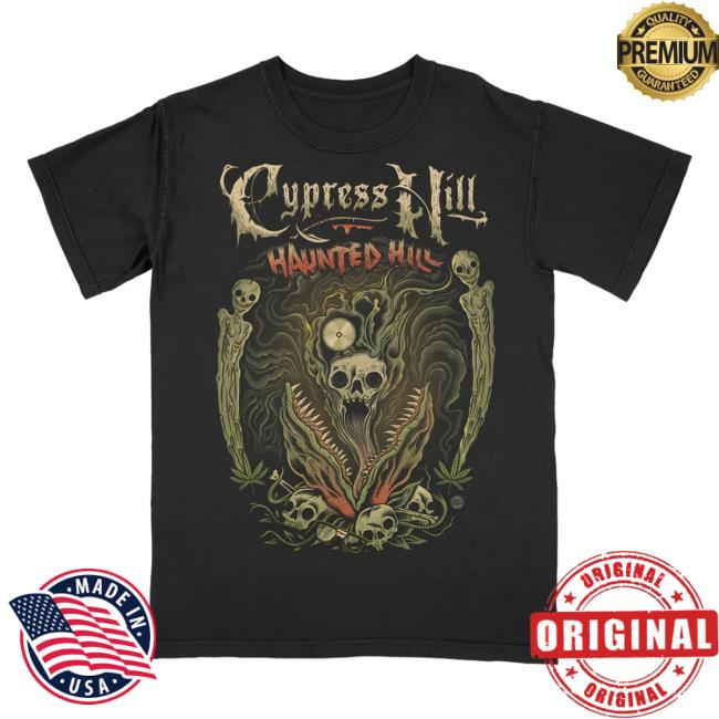 Official Cypress Hill Merch Cypress Hill Haunted Hill 2022 Shirt 2023 CypressHill