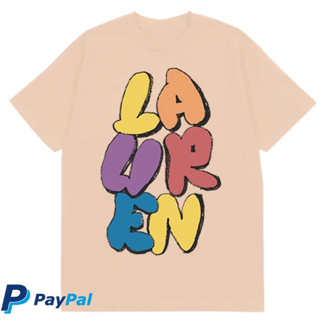 Official Lauren Daigle Store Merch Bubble Letter Lauren Daigle T Shirt Laurendaigle