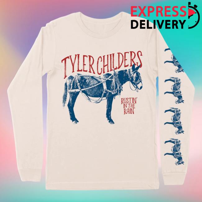 Official Tyler Childers Merch Rustin' In The Rain Long Sleeve T-Shirt