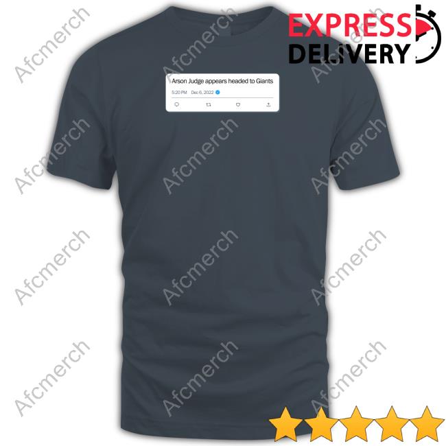 Official Arson Judge Appears Headed To Giants Shirt