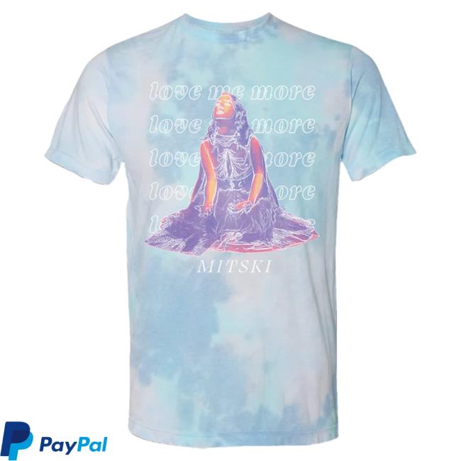 Mitski Merch Love Me More Tie Dye Shirt New